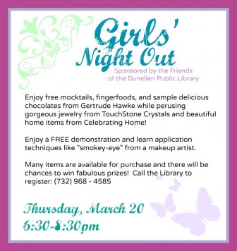 Girls' Night Out at the Dunellen Library March 18, 2014