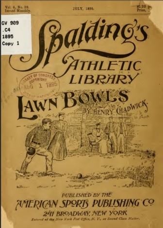 Cover of lawn bowling rule book published in 1896 available through the Library of Congress.